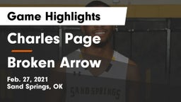 Charles Page  vs Broken Arrow Game Highlights - Feb. 27, 2021