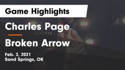 Charles Page  vs Broken Arrow Game Highlights - Feb. 2, 2021