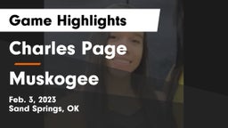 Charles Page  vs Muskogee  Game Highlights - Feb. 3, 2023