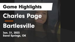 Charles Page  vs Bartlesville  Game Highlights - Jan. 31, 2023