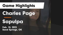 Charles Page  vs Sapulpa  Game Highlights - Feb. 10, 2023