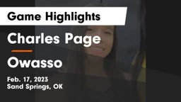 Charles Page  vs Owasso  Game Highlights - Feb. 17, 2023