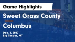 Sweet Grass County  vs Columbus  Game Highlights - Dec. 2, 2017
