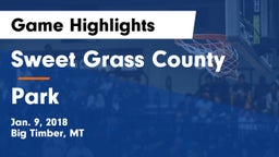 Sweet Grass County  vs Park  Game Highlights - Jan. 9, 2018