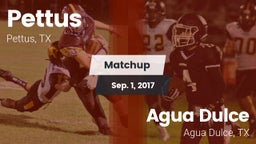 Matchup: Pettus  vs. Agua Dulce  2017