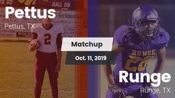 Matchup: Pettus  vs. Runge  2019