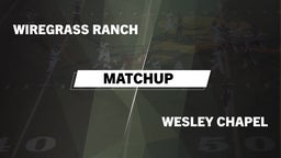 Matchup: Wiregrass Ranch vs. Wesley Chapel  2016