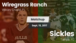 Matchup: Wiregrass Ranch vs. Sickles  2017