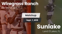 Matchup: Wiregrass Ranch vs. Sunlake  2018