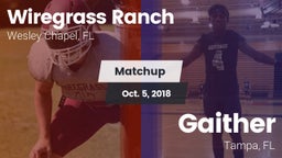 Matchup: Wiregrass Ranch vs. Gaither  2018