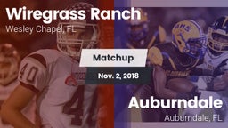 Matchup: Wiregrass Ranch vs. Auburndale  2018