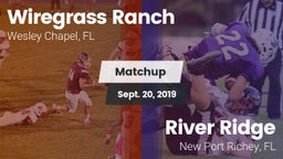 Matchup: Wiregrass Ranch vs. River Ridge  2019