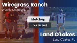 Matchup: Wiregrass Ranch vs. Land O'Lakes  2019