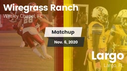 Matchup: Wiregrass Ranch vs. Largo  2020