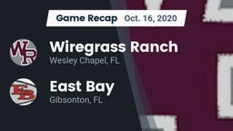 Recap: Wiregrass Ranch  vs. East Bay  2020