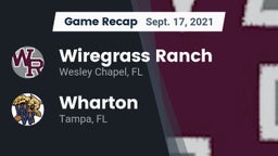 Recap: Wiregrass Ranch  vs. Wharton  2021