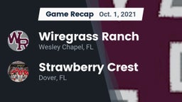 Recap: Wiregrass Ranch  vs. Strawberry Crest  2021