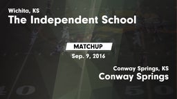 Matchup: The Independent Scho vs. Conway Springs  2016