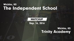 Matchup: The Independent Scho vs. Trinity Academy  2016