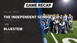 Recap: The Independent School vs. Bluestem  2016