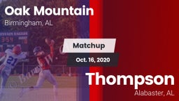 Matchup: Oak Mountain High vs. Thompson  2020