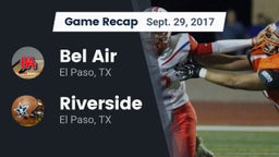 Recap: Bel Air  vs. Riverside  2017