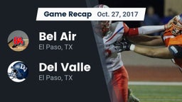Recap: Bel Air  vs. Del Valle  2017
