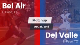 Matchup: Bel Air  vs. Del Valle  2018