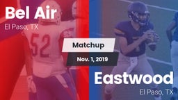 Matchup: Bel Air  vs. Eastwood  2019
