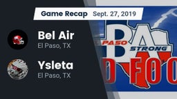 Recap: Bel Air  vs. Ysleta  2019
