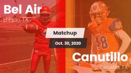 Matchup: Bel Air  vs. Canutillo  2020