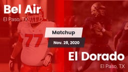 Matchup: Bel Air  vs. El Dorado  2020