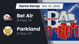 Recap: Bel Air  vs. Parkland  2022