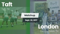 Matchup: Taft  vs. London  2017