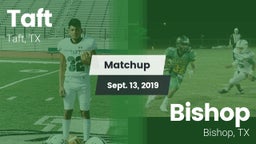 Matchup: Taft  vs. Bishop  2019