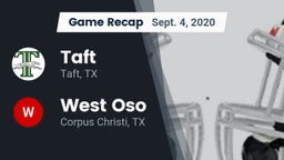 Recap: Taft  vs. West Oso  2020