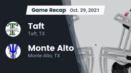 Recap: Taft  vs. Monte Alto  2021