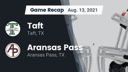 Recap: Taft  vs. Aransas Pass  2021