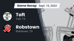 Recap: Taft  vs. Robstown  2022