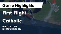 First Flight  vs Catholic  Game Highlights - March 1, 2022