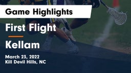 First Flight  vs Kellam  Game Highlights - March 23, 2022