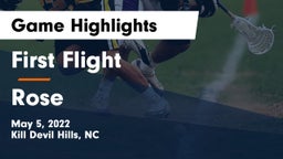 First Flight  vs Rose  Game Highlights - May 5, 2022