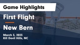 First Flight  vs New Bern  Game Highlights - March 3, 2023