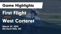 First Flight  vs West Carteret  Game Highlights - March 29, 2023