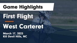 First Flight  vs West Carteret  Game Highlights - March 17, 2023