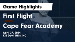 First Flight  vs Cape Fear Academy Game Highlights - April 27, 2024