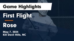 First Flight  vs Rose  Game Highlights - May 7, 2024
