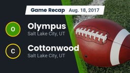 Recap: Olympus  vs. Cottonwood  2017