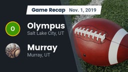 Recap: Olympus  vs. Murray  2019