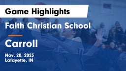 Faith Christian School vs Carroll  Game Highlights - Nov. 20, 2023